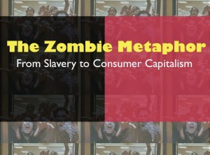 zombie metaphor II